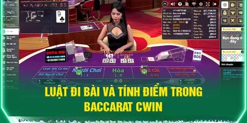 Tìm hiểu các quy luật trước khi chơi baccarat tại cwin