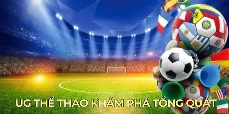 Thể thao Cwin và sự kết hợp hoàn hảo với nhà cung cấp UG sports